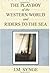 The Playboy of the Western World and Riders to the Sea by J.M. Synge The Playboy of the Western World and Riders to the Sea by J.M. Synge
