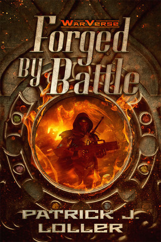 Forged By Battle (WarVerse, #1)