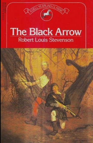 The Black Arrow: A Tale of the Two Roses