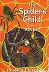 Keeper (The Spider's Child, #2)