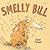 Smelly Bill by Daniel Postgate