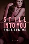 Still Into You (Better Than, #3)