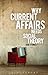 Why Current Affairs Needs S...