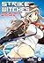 Strike Witches: One-Winged ...