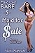 Maid Laid Bare 5: Maid For Sale (Maid For Service, #5)