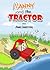 Kids Book: Manny and the Tractor (Kids adventures books age 6-10 Book 1)