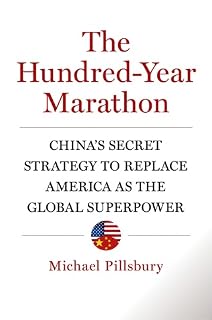 The Hundred-Year Marathon by Michael Pillsbury