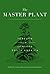 The Master Plant: Tobacco i...