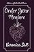 Order Your Pleasure: A Series of Erotic Short Stories