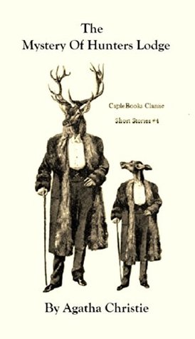 The Mystery of Hunters Lodge