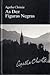 As Dez Figuras Negras by Agatha Christie As Dez Figuras Negras by Agatha Christie