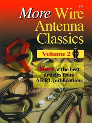 More Wire Antenna Classics - Vol. 2 (Paperback)