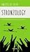 Stronzology. Gnoseologia della dipendenza dagli stronzi