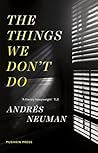 The Things We Don't Do
