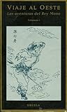 Viaje Al Oeste. L...