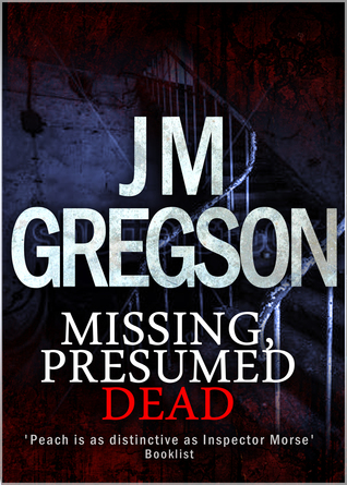 Missing, Presumed Dead (Inspector Peach #2)