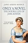 Only a Novel by Jane Aiken Hodge