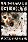 Uncertain glory