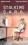 Stalking S.A.R.A.