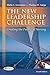 The New Leadership Challenge Creating the Future of Nursing (DavisPlus)