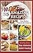 35 MORE Amazing Recipes Your Mother Would Be Proud Of!: delicious and easy restaurant-quality meals from our family recipes