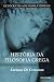 História da Filosofia Grega: de Sócrates aos Neoplatônicos