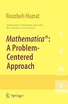 Mathematica®: A Problem-Centered Approach (Springer Undergraduate Mathematics Series Book 53)
