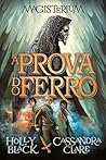 A Prova do Ferro by Holly Black