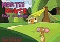 Marty Mouse Finds a House