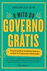 O Mito do Governo...