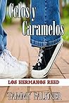 Celos y Caramelos