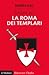 Andare per la Roma dei Temp...