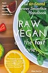 Raw Vegan by Alicia Ann Lip