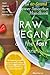 Raw Vegan: On The Fast Lane