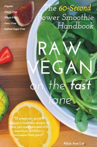 Raw Vegan: On The Fast Lane (Paperback)