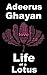 Life of a Lotus by Adeerus Ghayan