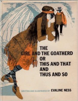 The girl and the goatherd;: Or, This and that and thus and so