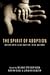 The Spirit of Adoption by Melanie Springer Mock