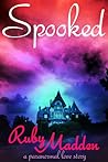 Spooked by Ruby Madden
