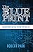 The Blueprint: Discover Wha...