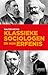 Klassieke sociologen en hun erfenis by Walter Weyns