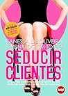 Seducir clientes