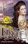 Intrigue by Jaimey Grant