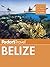 Fodor's Belize: with a Side...