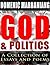 God and Politics: A Collection of Essays and Poems