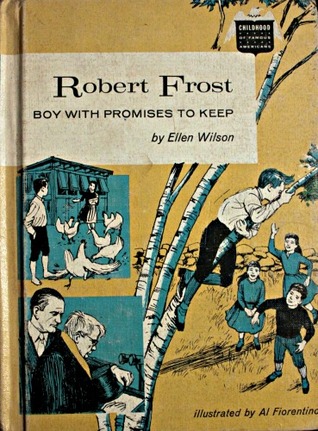 Robert Frost:  Boy with Promises to Keep (COFA)