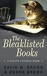 The Bleaklisted Books by David M. Brown