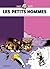 Les Petits Hommes Intégrale 1: 1967-1970