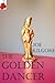 The Golden Dancer