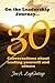 On the Leadership Journey: 30 Conversations about Leading Yourself and Others